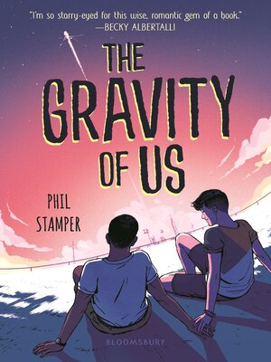 The Gravity of Us - ebook